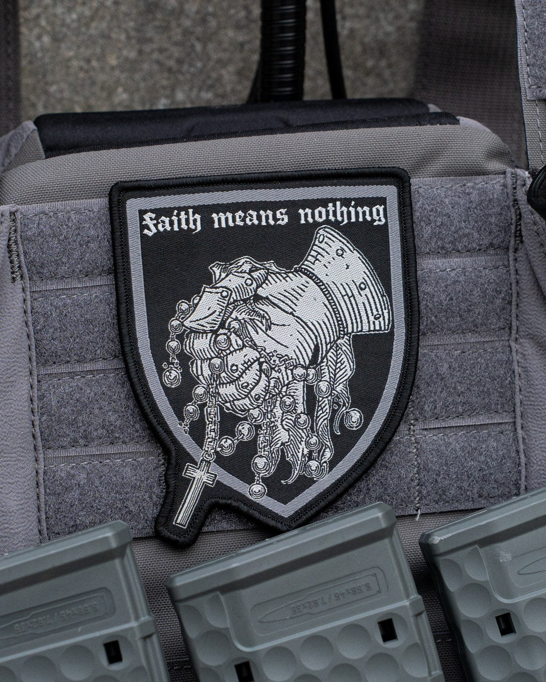 Faith means nothing Patch auf Klettfläche