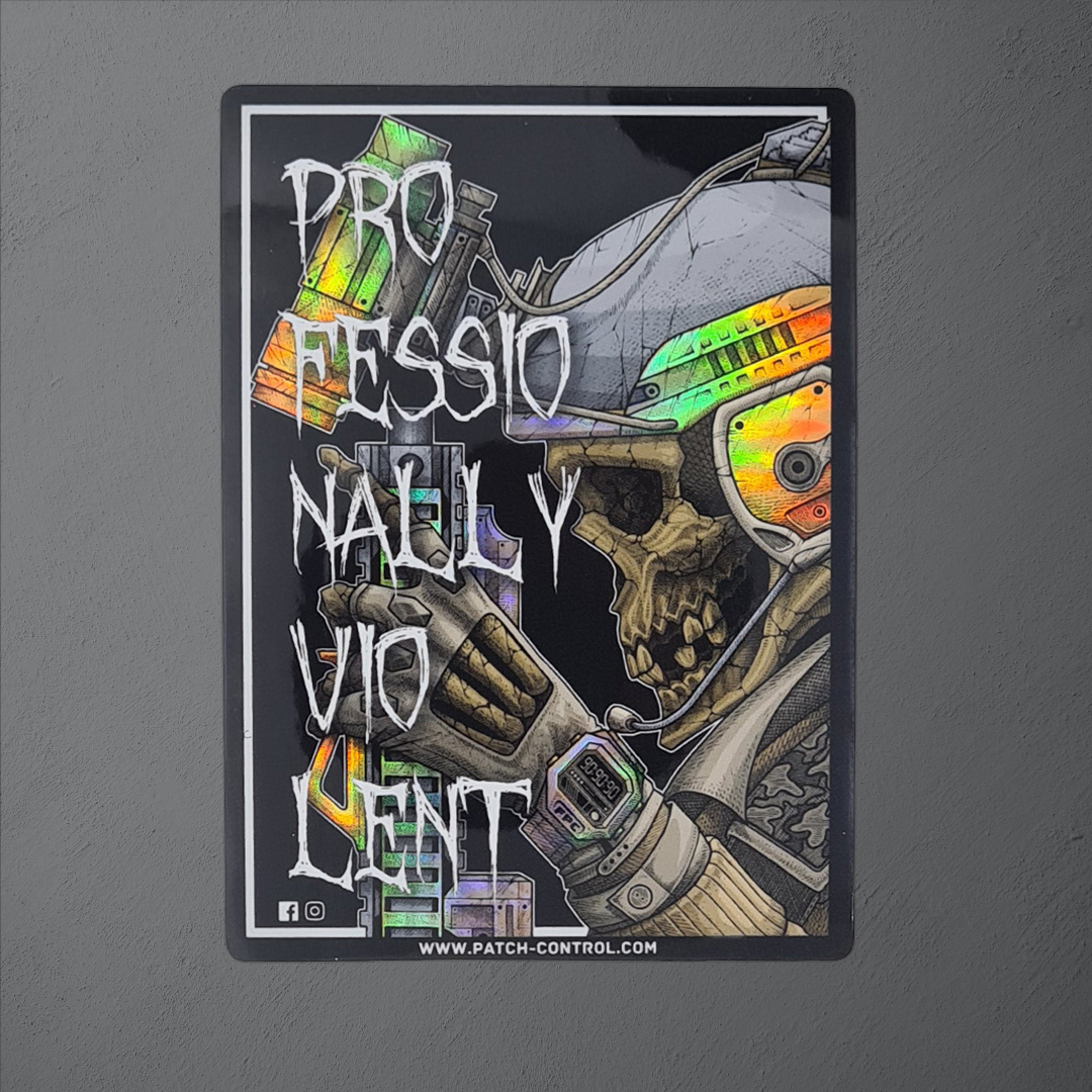 Holo - Sticker - Professionally Violent